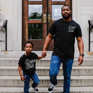 Dope Dad Dope Kid© Dad and Kid Tee (black)