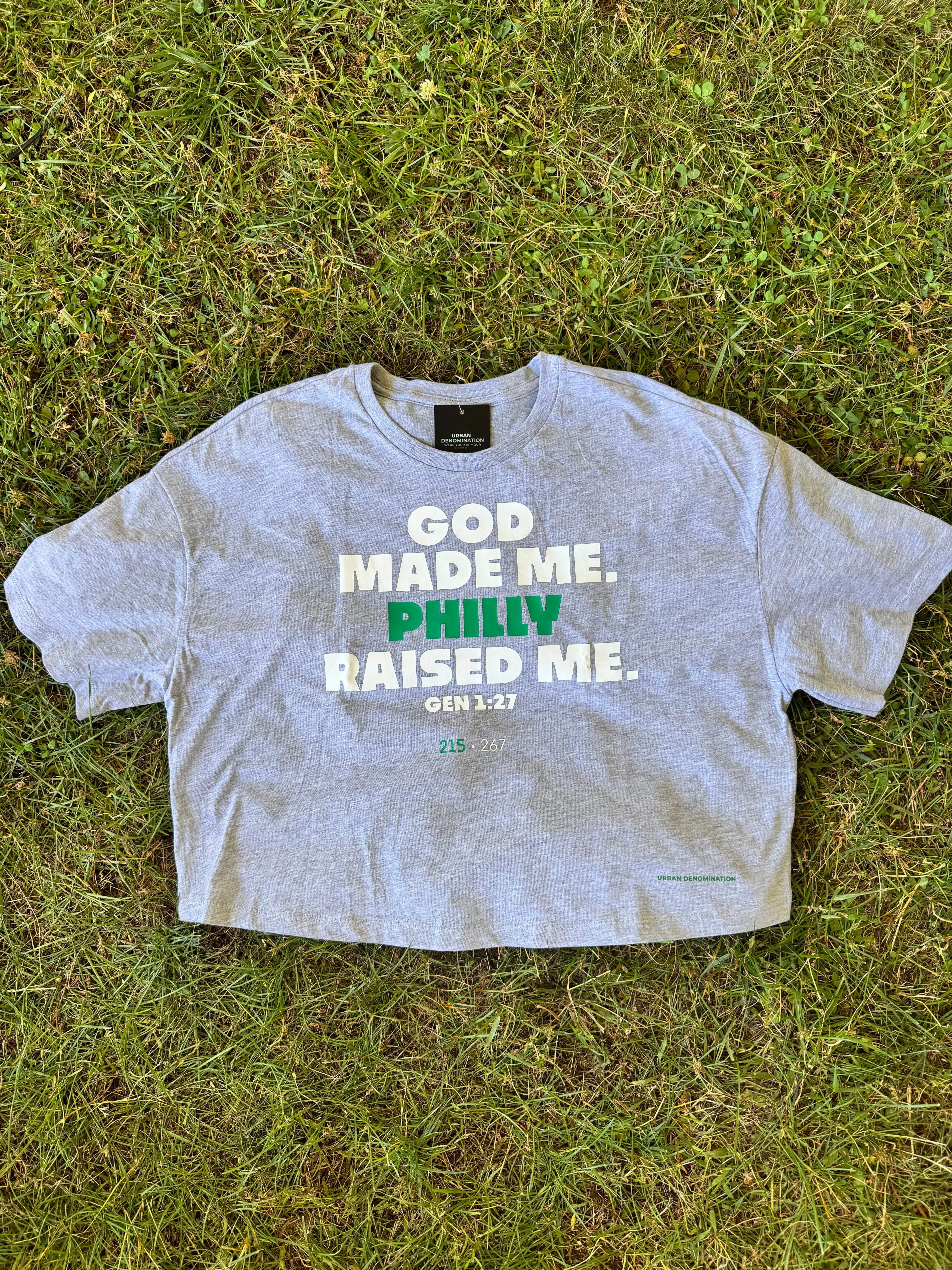 God made me. PHILLY raised me. Short Sleeve T-shirt 🎉NEW!🎉